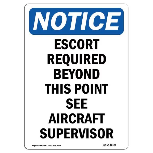 Safety Sign, OSHA Notice, 14